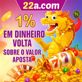 22a.com Rebate